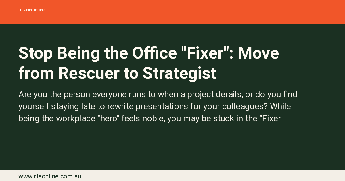 Career transition graphic moving from reactive office fixer to strategic systems architect — breaking the always-on rescuer identity to reclaim focus, influence, and sustainable leadership capacity